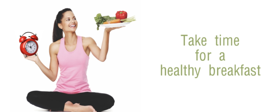 Take time for a Healthy Breakfast